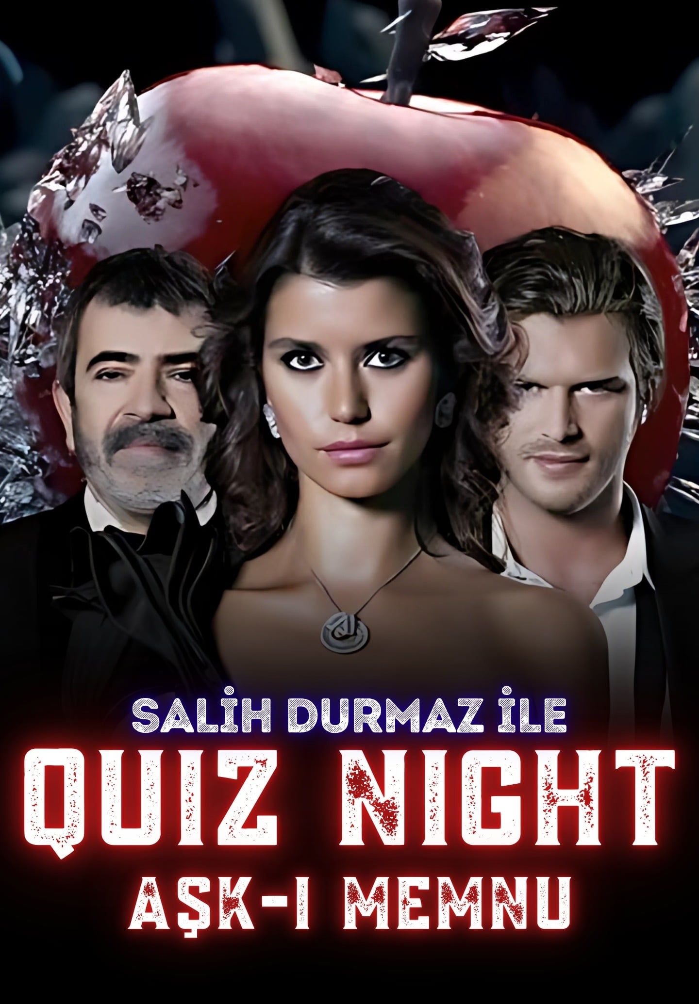 Quiz Night – Aşk-ı Memnu