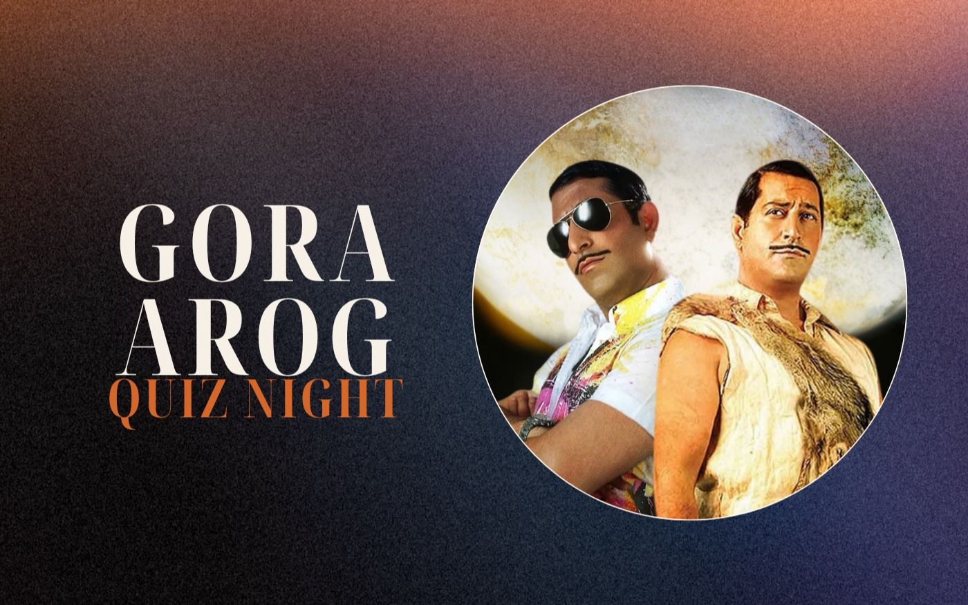Quiz Night: Gora&Arog
