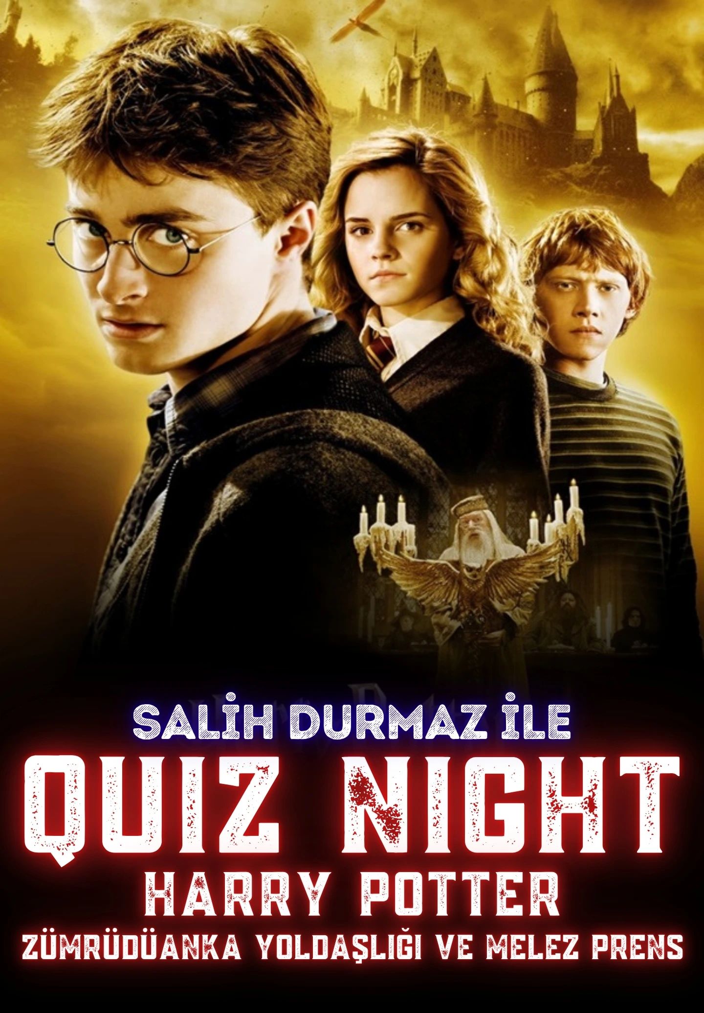 Quiz Night – Harry Potter (Zümrüdüanka Yoldaşlığı ve Melez Prens Filmleri)