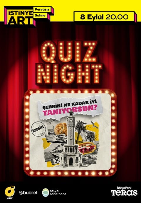 Quiz Night (İzmir Quiz: Şehrini Ne Kadar İyi Tanıyorsun?) 