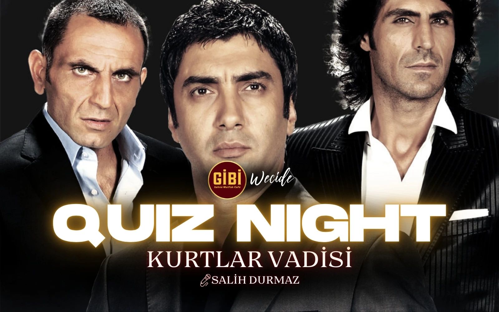 Quiz Night: Kurtlar Vadisi (İlk 97 Bölüm)
