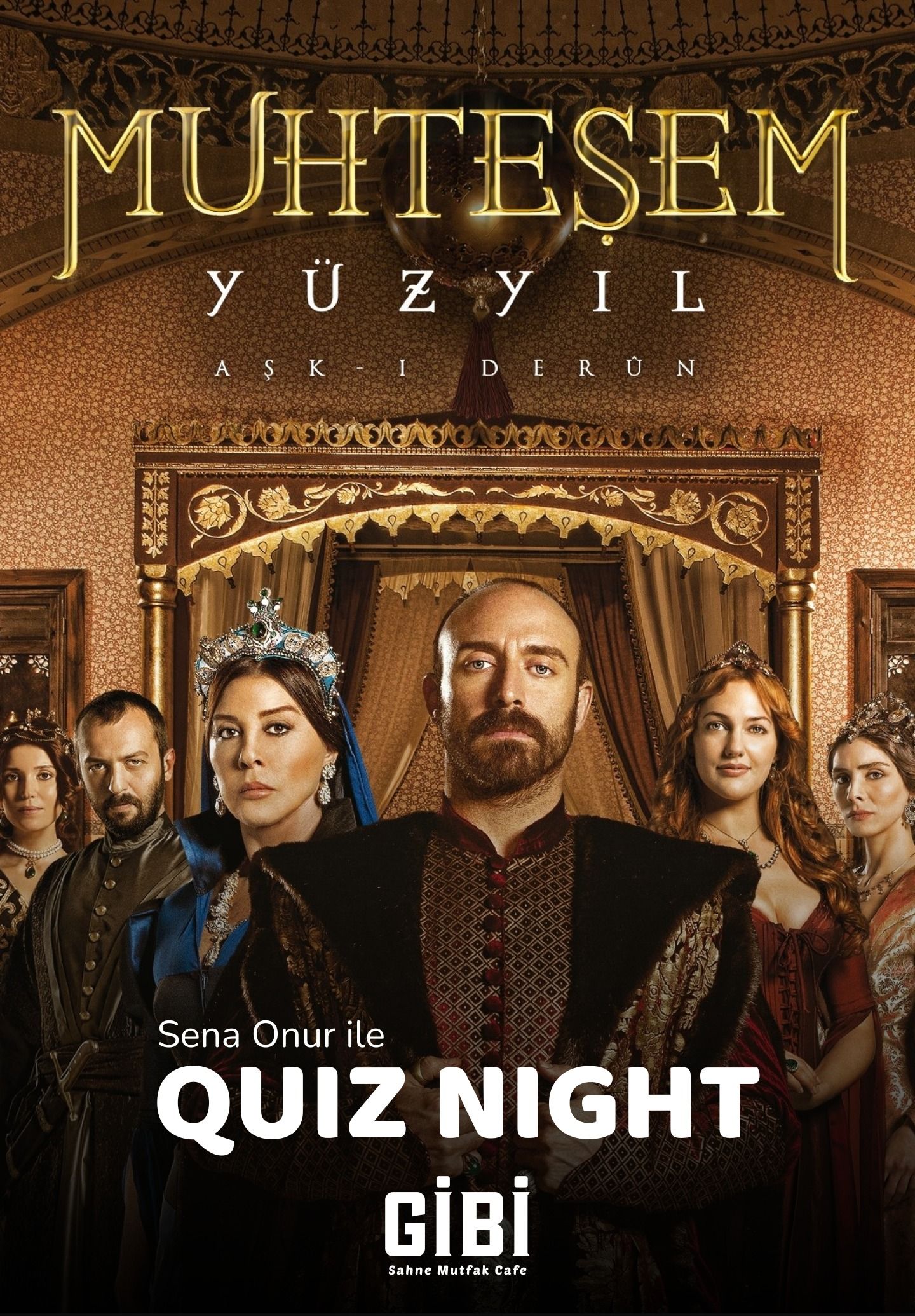Quiz Night: Muhteşem Yüzyıl
