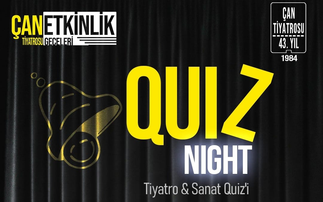 Quiz Night (Tiyatro & Sanat)