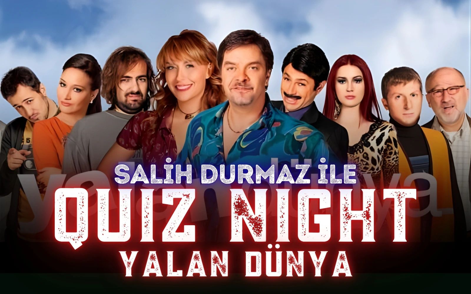Quiz Night - Yalan Dünya
