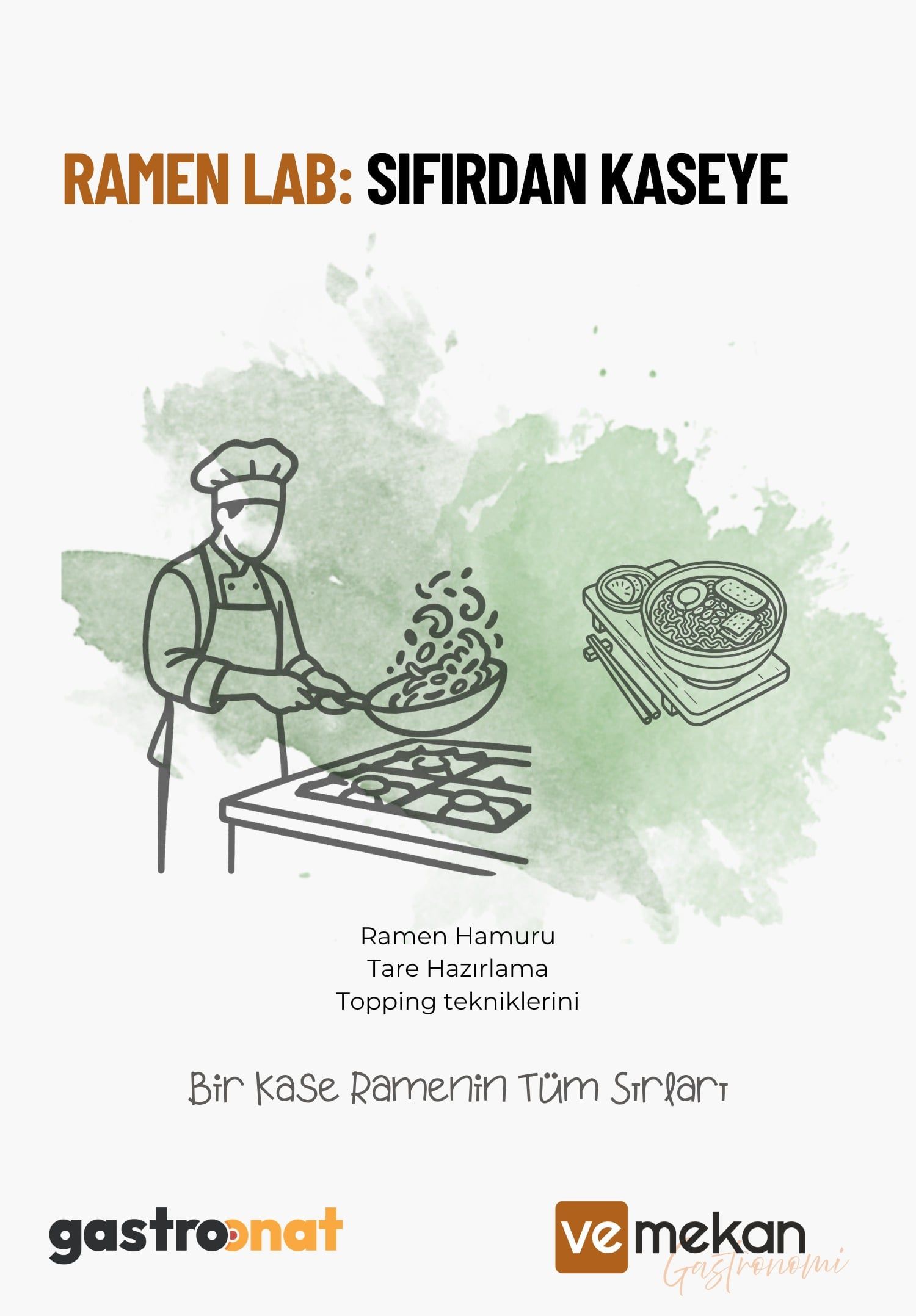 Ramen Lab: Sıfırdan Kaseye