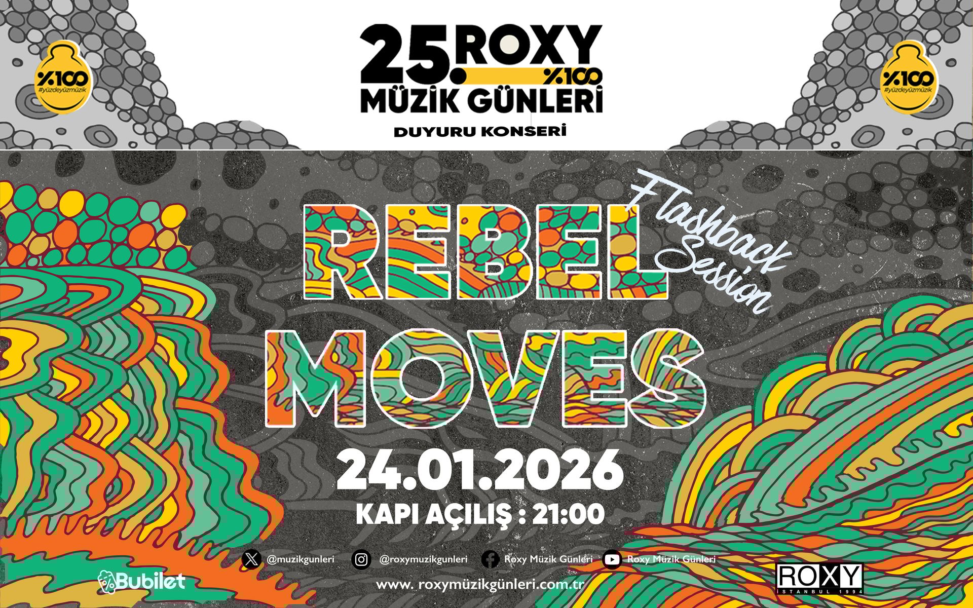 Roxy Müzik Günleri 25. Yıl Duyuru Konseri: Rebel Moves Flashback Session