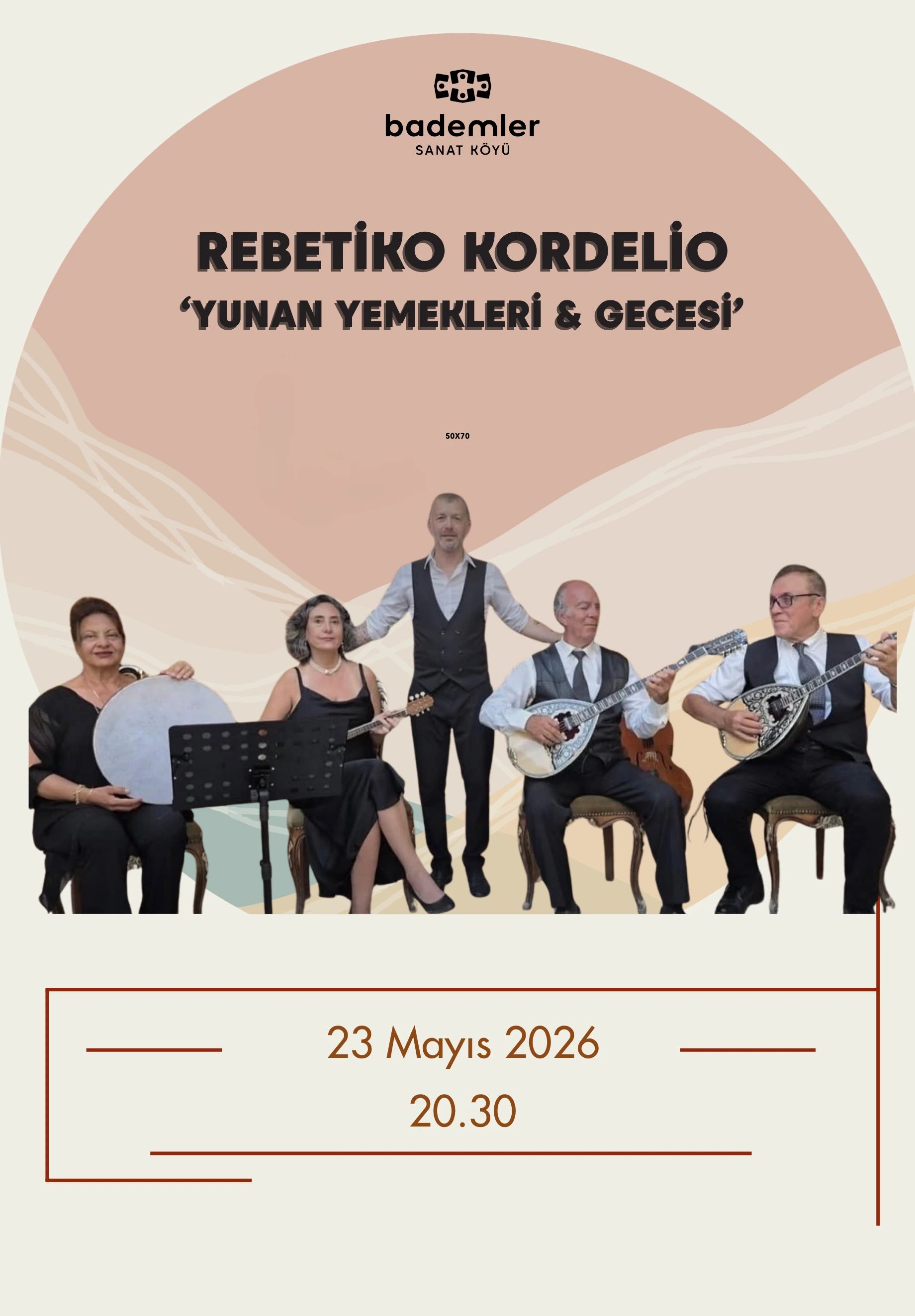 REBETİKO KORDELİO ‘YUNAN YEMEKLERİ & GECESİ’  