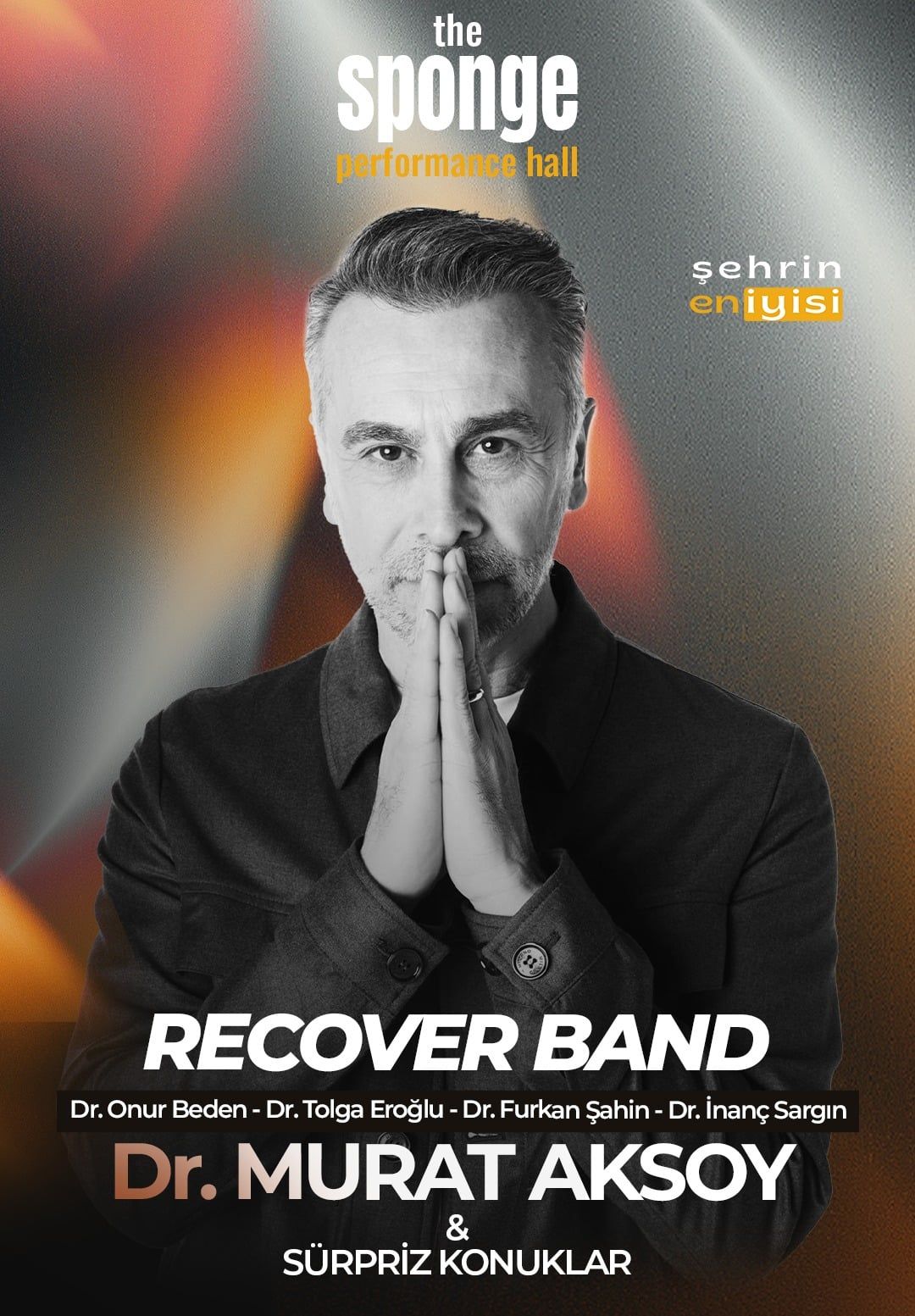 Recover Band ft. Dr. Murat Aksoy