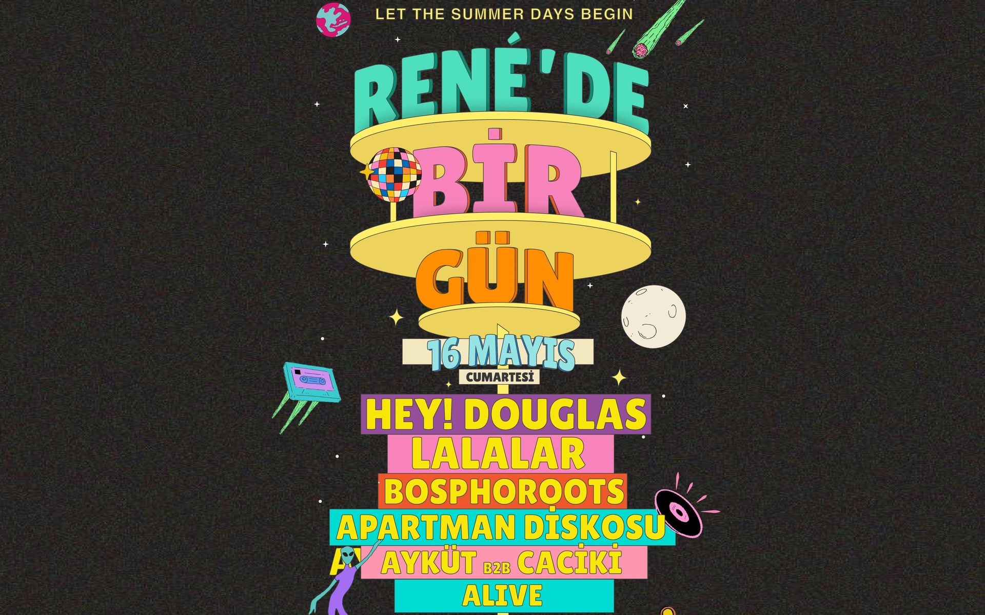 Rene'de Bir Gün - Let The Summer Days Begin!