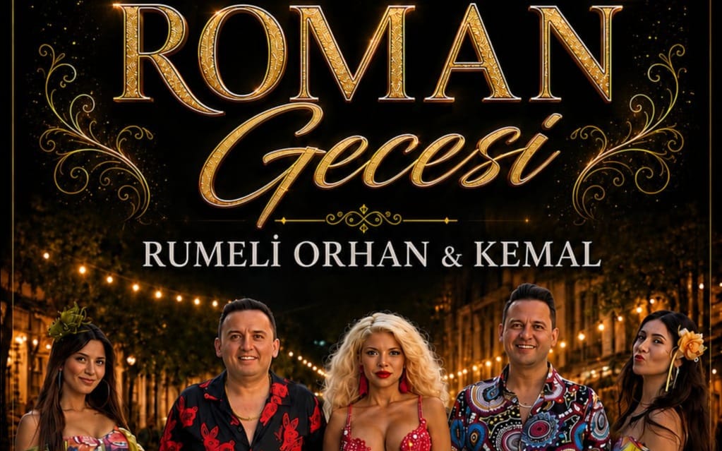 Rumeli Orhan & Kemal | Roman Gecesi 