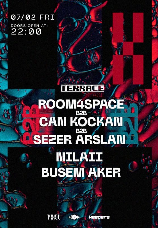 Room4Space b2b, Can Kockan b2b, Sezer Aslan, Busem Aker, Nilaii 
