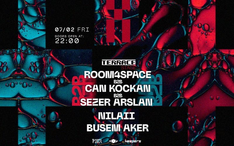Room4Space b2b, Can Kockan b2b, Sezer Aslan, Busem Aker, Nilaii 