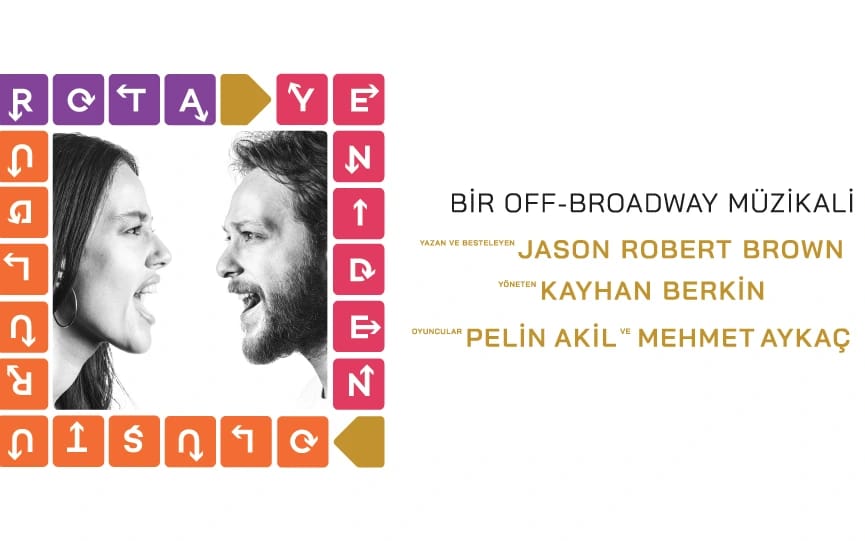 Rota Yeniden Oluşturuldu Müzikali