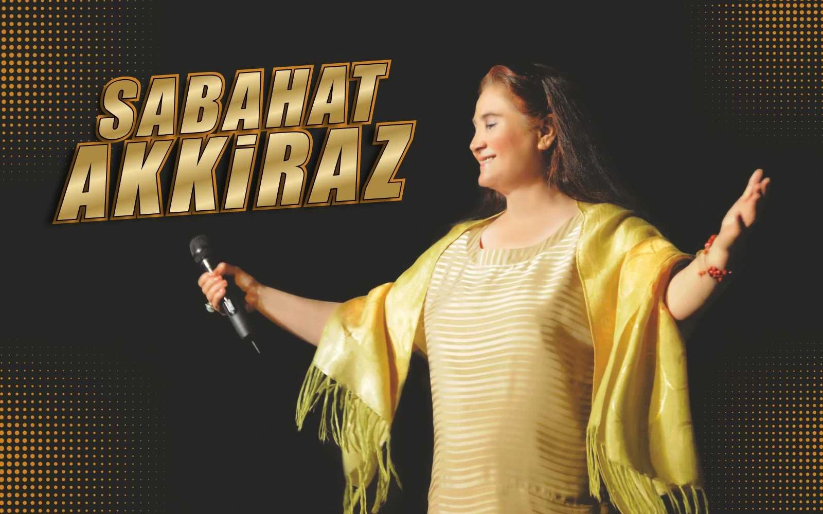 Sabahat Akkiraz Konseri