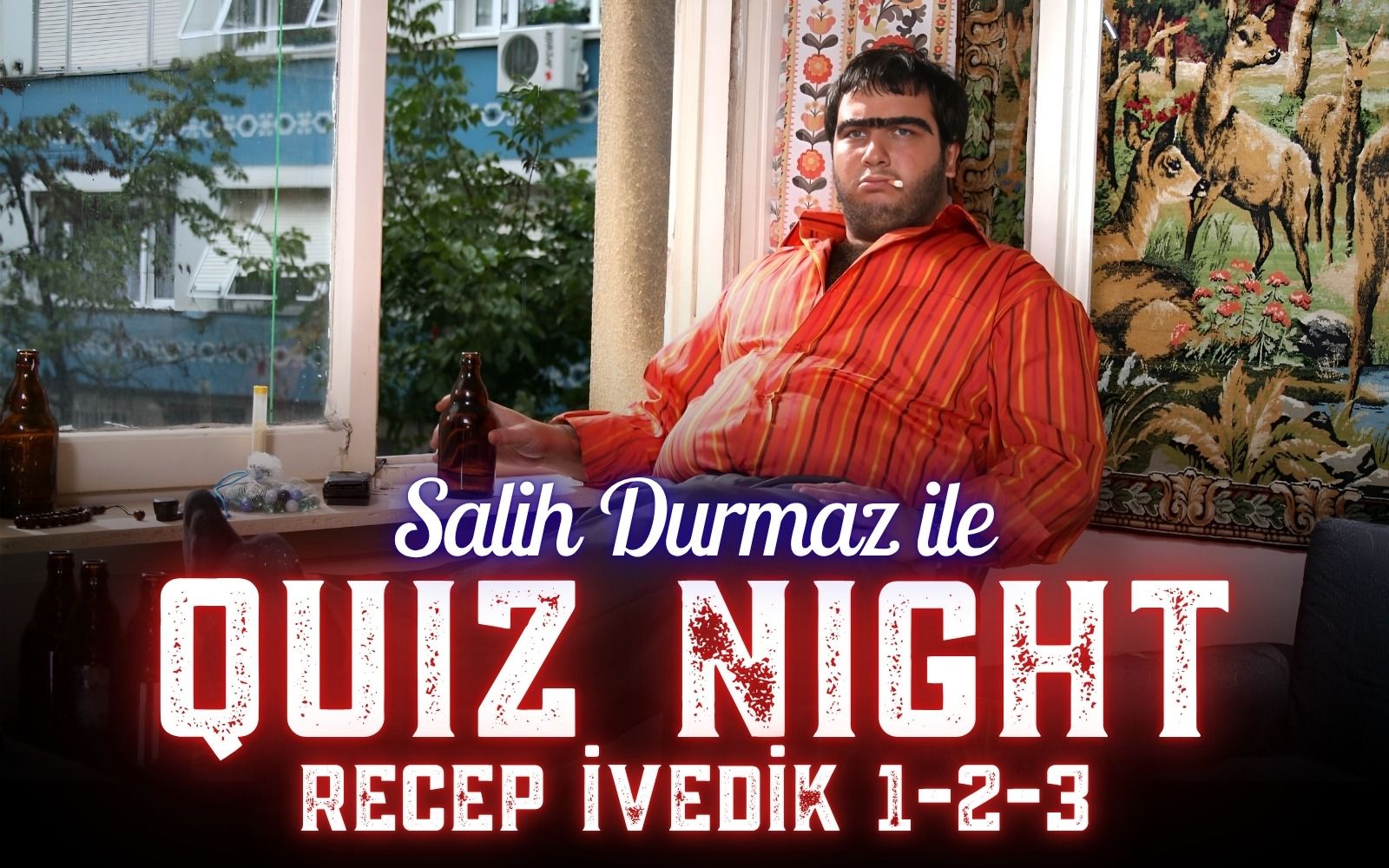 Salih Durmaz ile Quiz Night - Recep İvedik 1-2-3