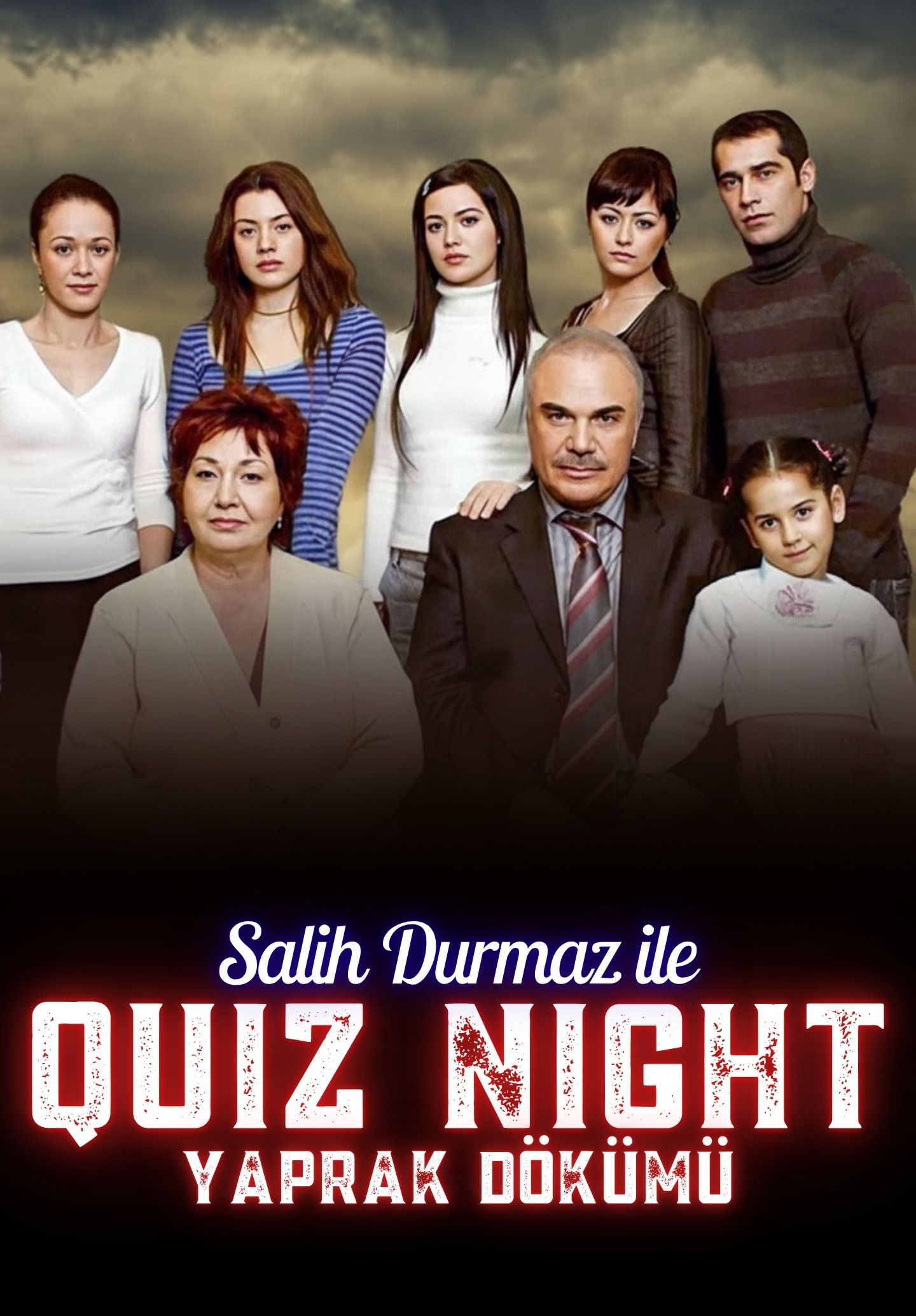 Salih Durmaz ile Quiz Night - Yaprak Dökümü