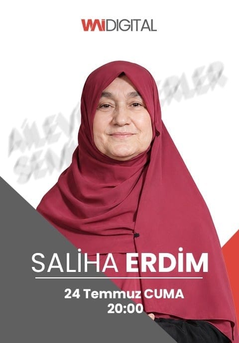 Saliha Erdim ile Ailevi Değerler Semineri