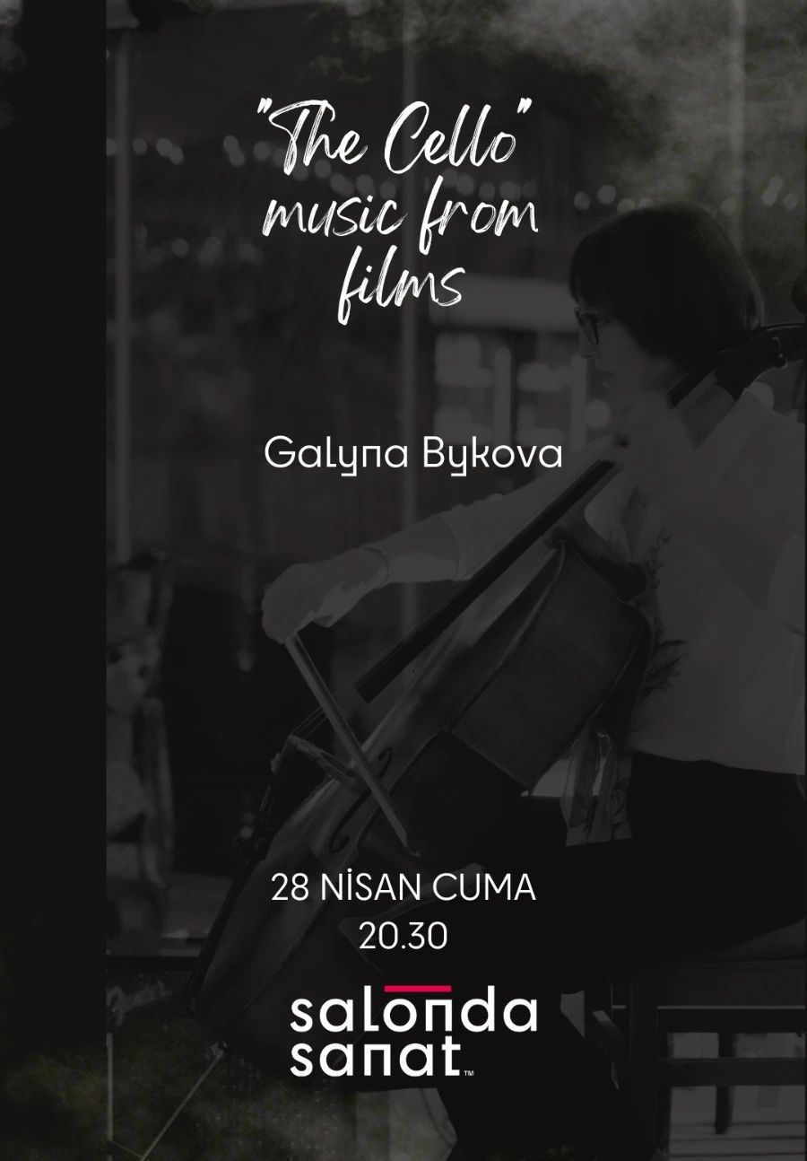 Salonda Çello "Unutulmaz Film Müzikleri"