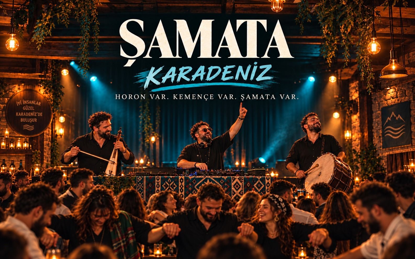 ŞAMATA: KARADENİZ