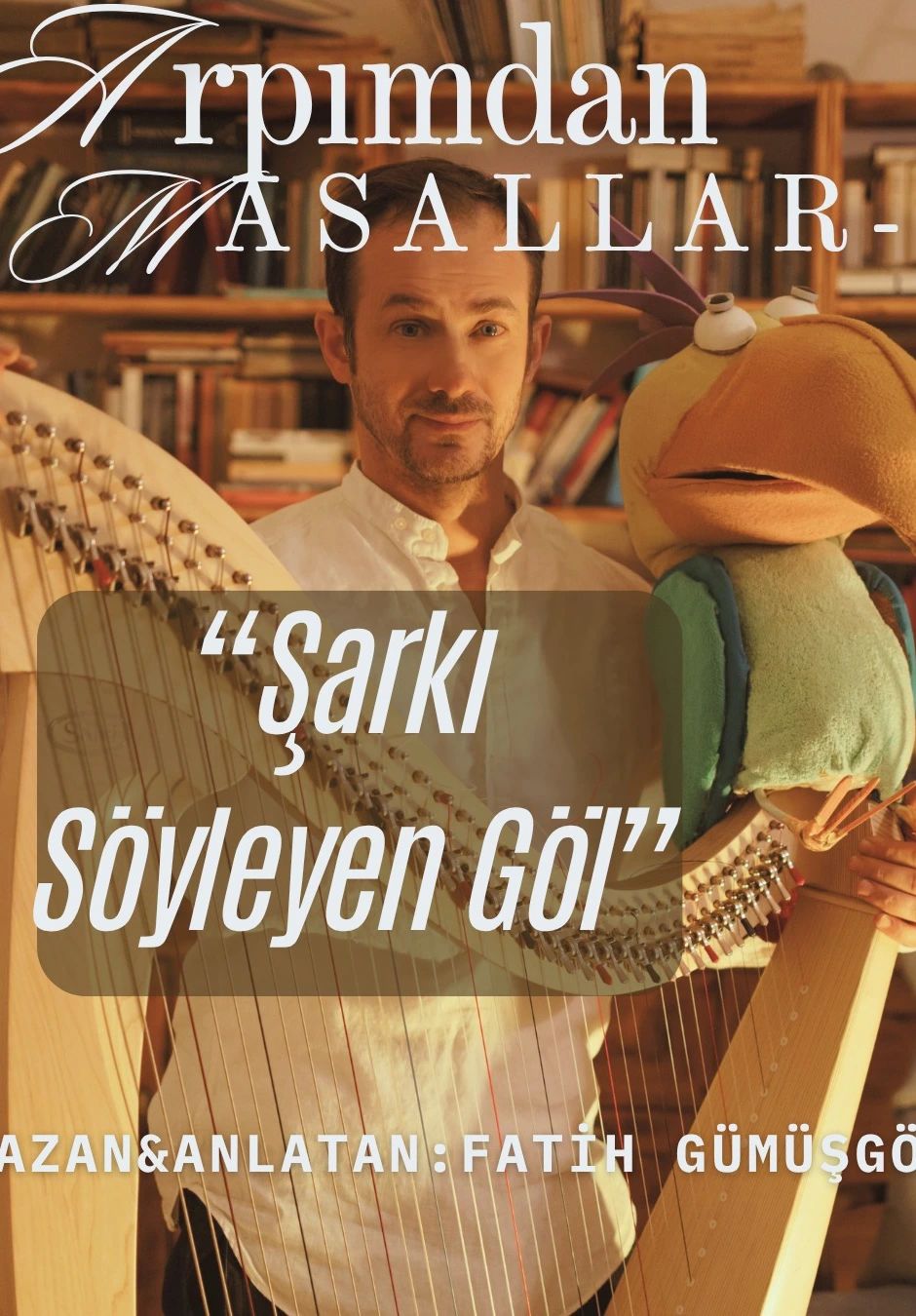 Şarkı Söyleyen Göl