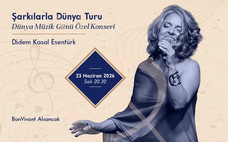 Şarkılarla Dünya Turu Dünya Müzik Günü Özel Konseri