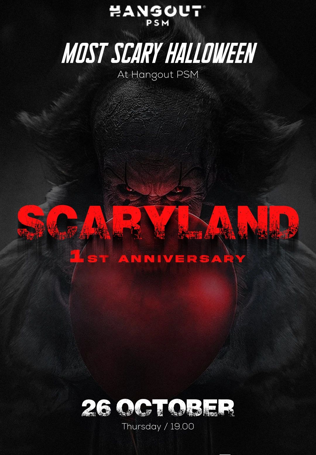 Scaryland Halloween / 1st Anniversary / Hangout PSM