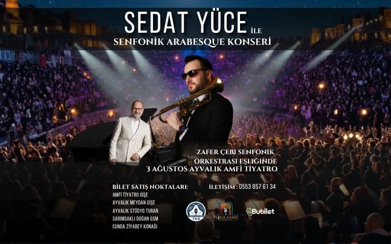 Sedat Yüce ile Senfonik Arabesque