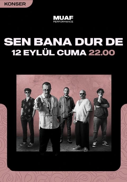 Sen Bana Dur De Konseri