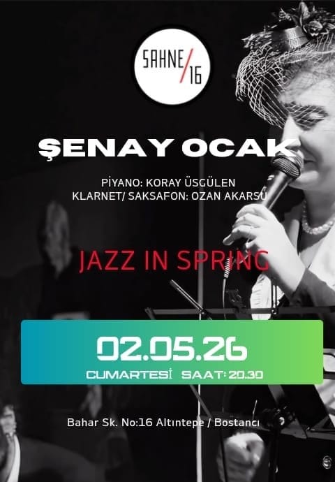 Şenay Ocak İle Jazz in Spring