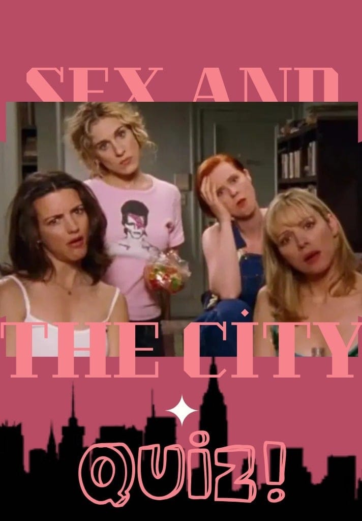 Sex and the City Quiz Night