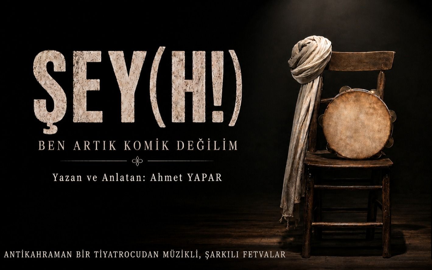 Şey(h!) Ben Artık Komik Değilim