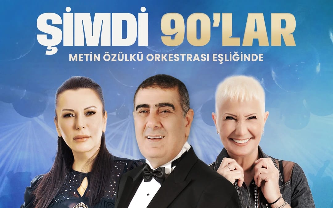 Şimdi 90'lar Konseri