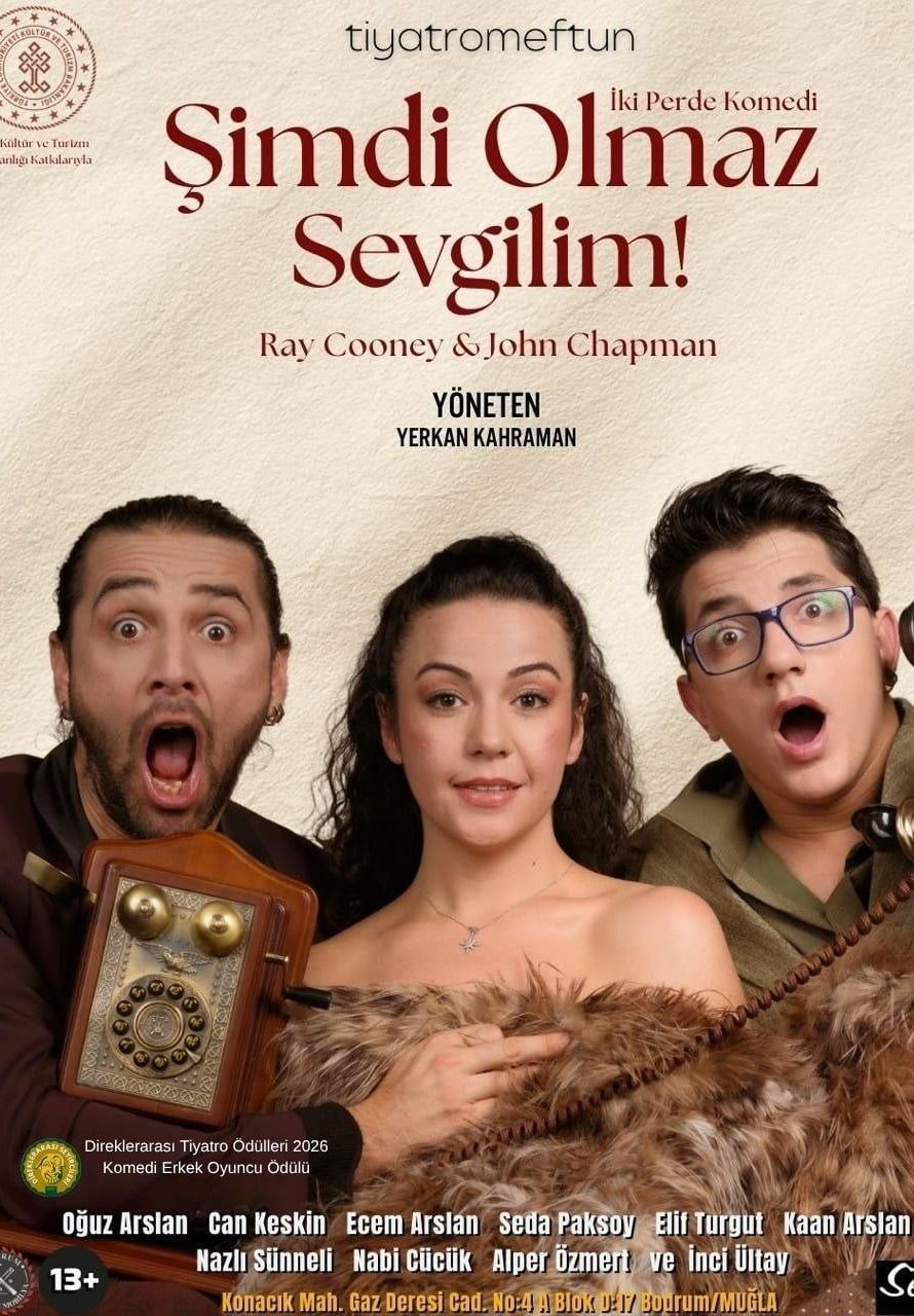 Şimdi Olmaz Sevgilim Oyunu