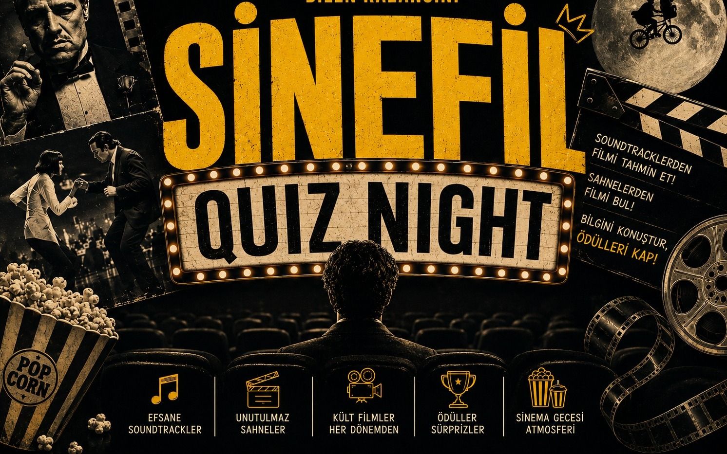 Sinefil Quiz Night: Filmi Tahmin Et!