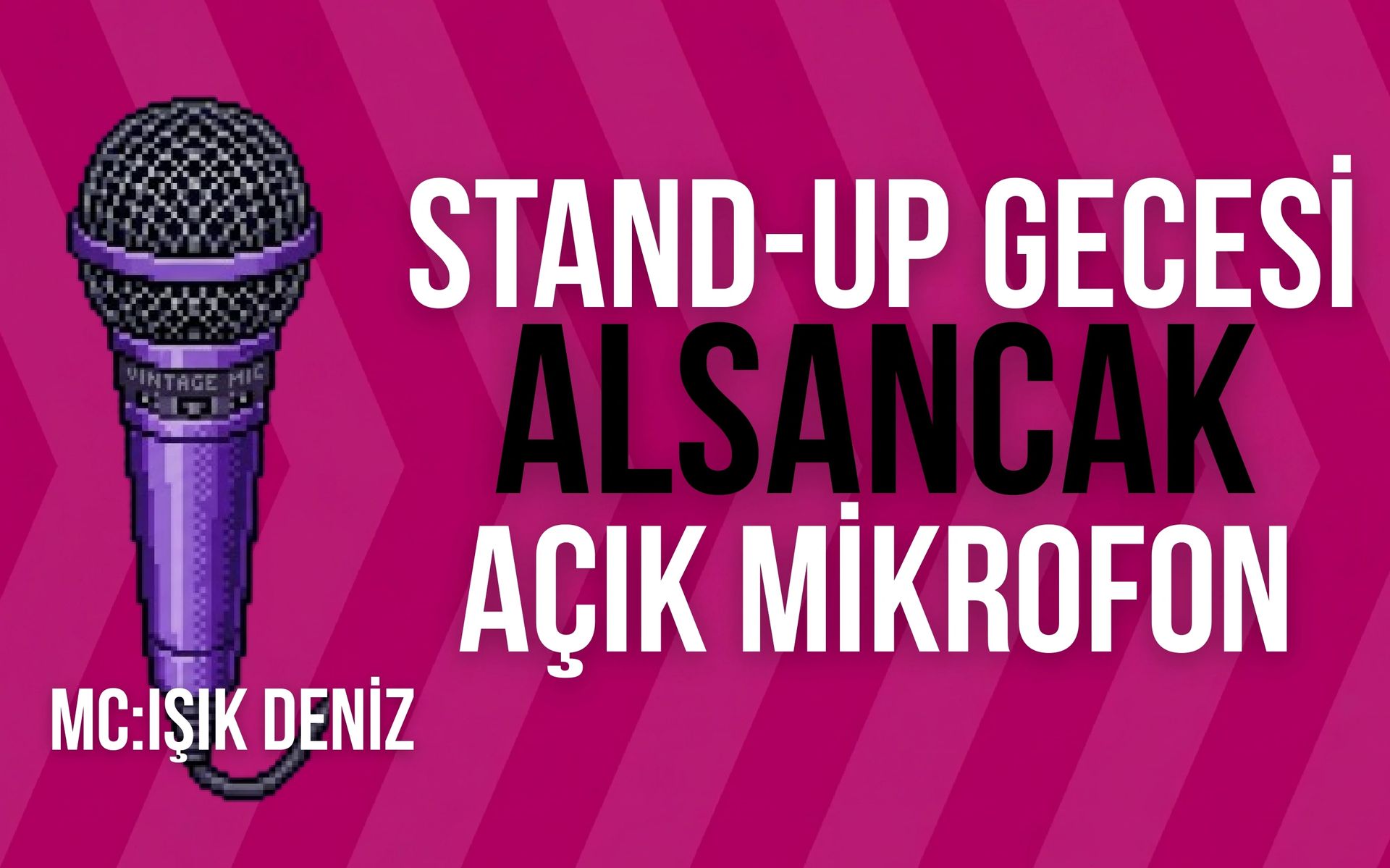Stand-up Alsancak Açık Mikrofon Gecesi 