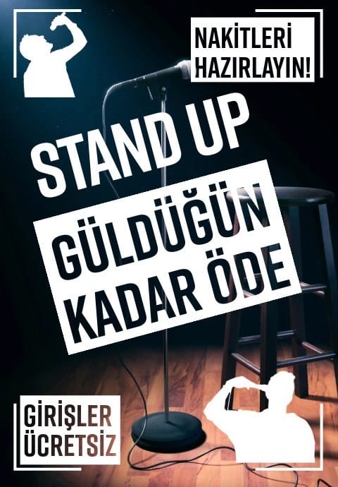 Stand up Güldüğün Kadar Öde - Açık Mikrofon
