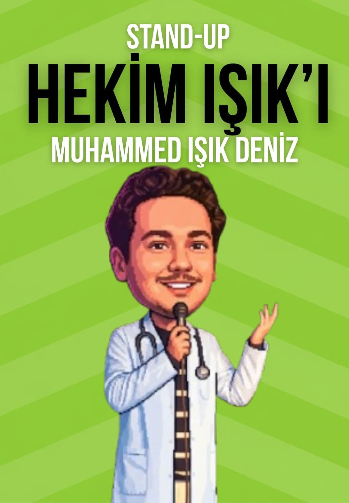 Stand Up Hekim Işık'ı Muhammed Işık Deniz			