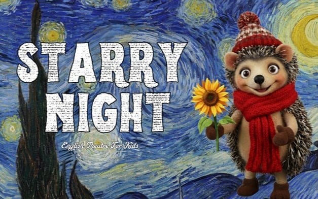 STARRY NIGHT - İngilizce Çocuk Tiyatrosu