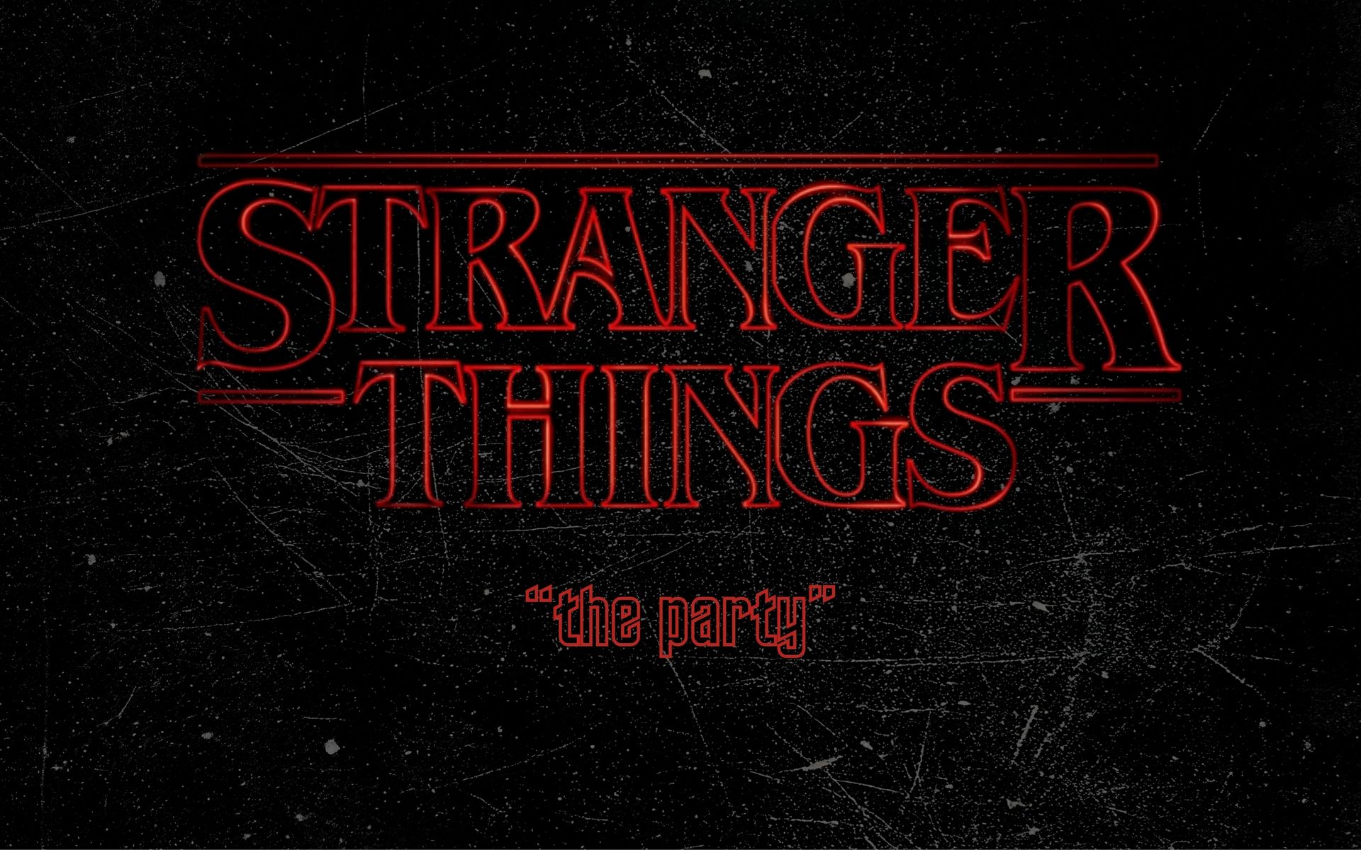 Stranger Things "The Party"