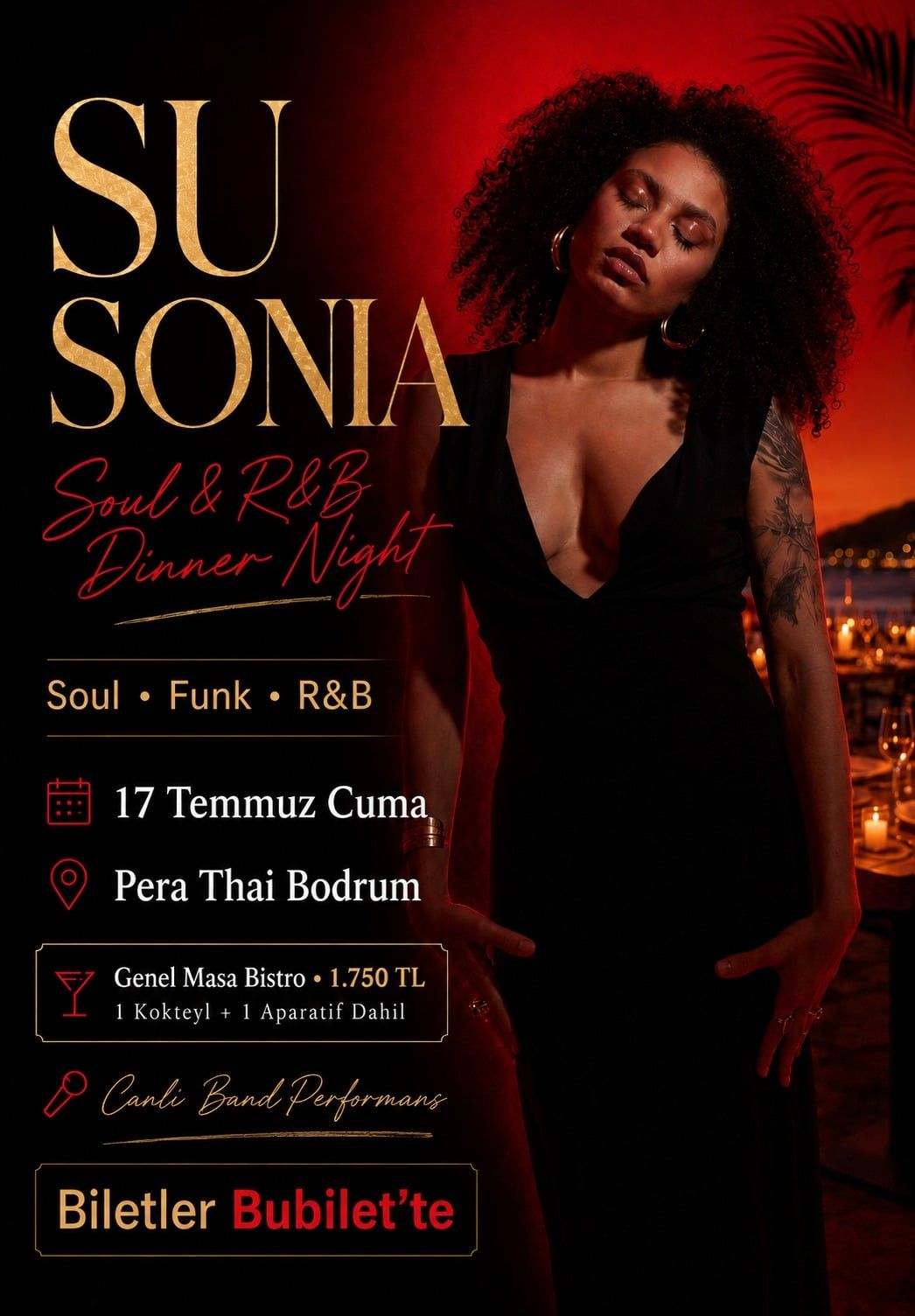 Su Sonia ile Açık Hava Soul & R&B Dinner Night | Pera Thai Bodrum
