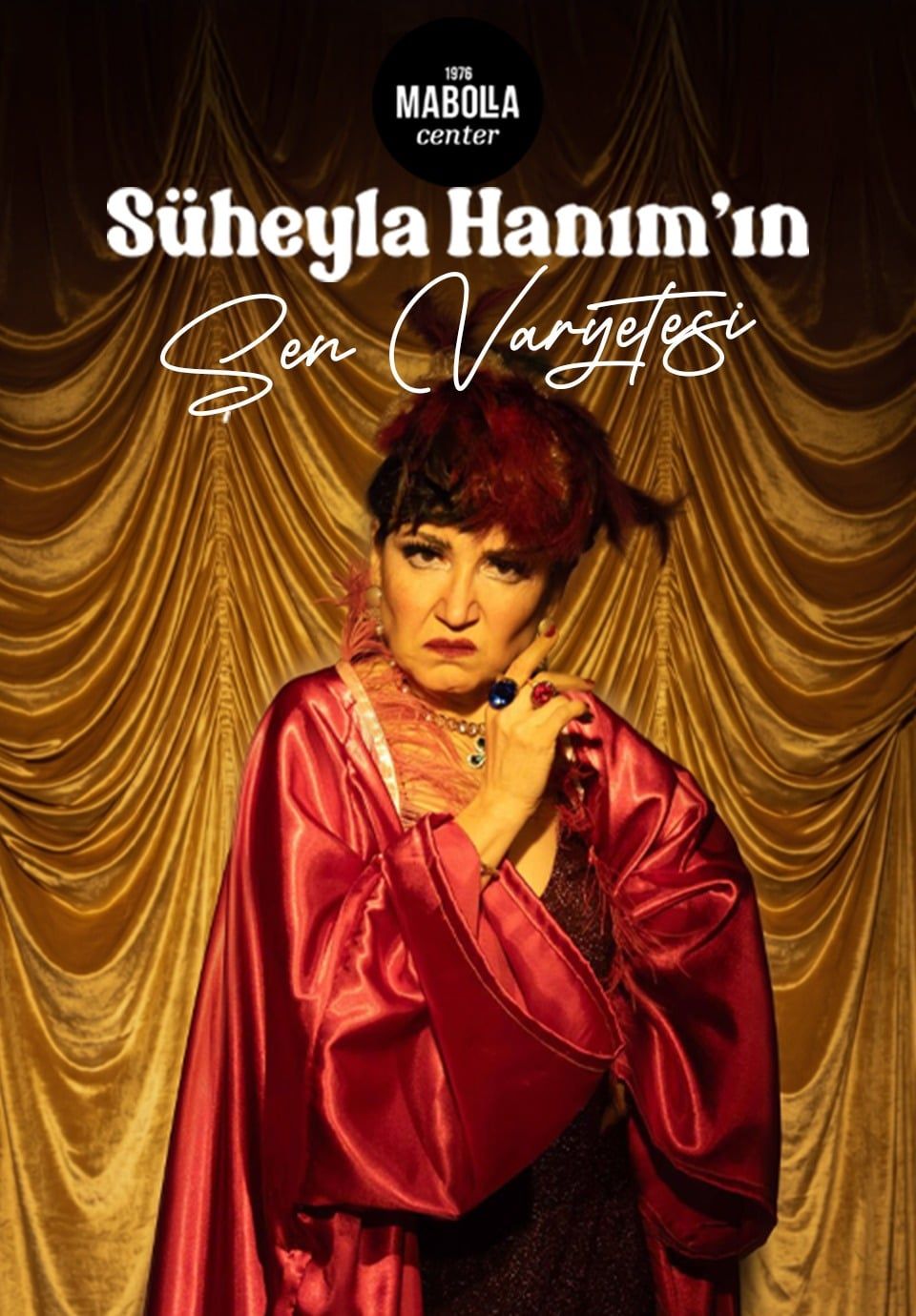 Süheyla Hanım'ın Şen Varyetesi | Muğla