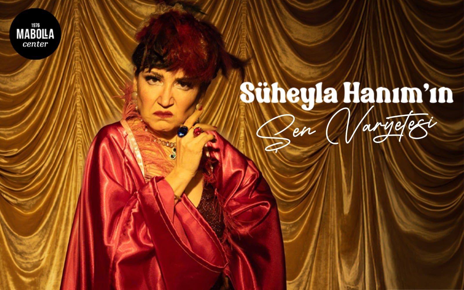 Süheyla Hanım'ın Şen Varyetesi | Muğla