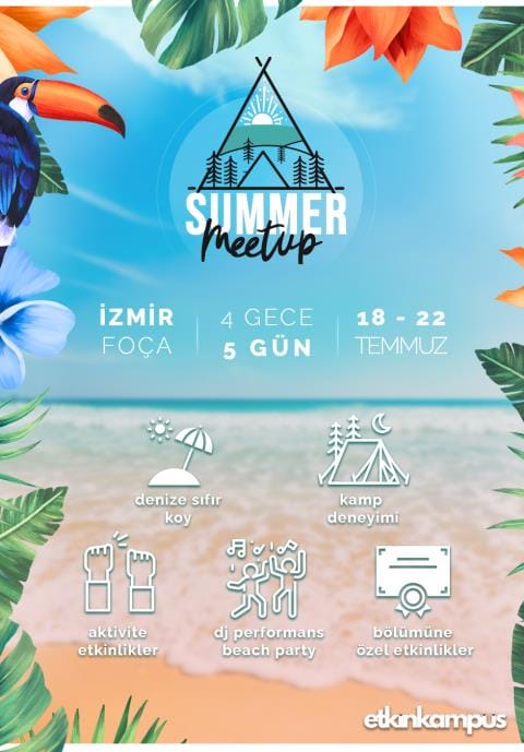 Summer Meetup - Etkin Kampüs