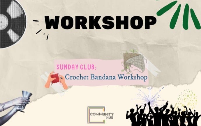 Sunday Club: Crochet Bandana Workshop