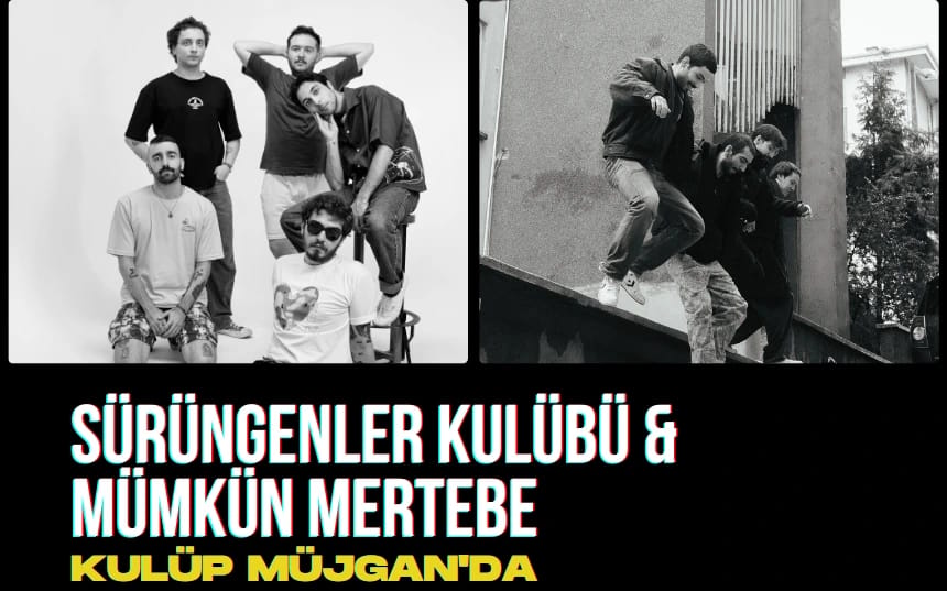 Sürüngenler Kulübü & Münkün Mertebe
