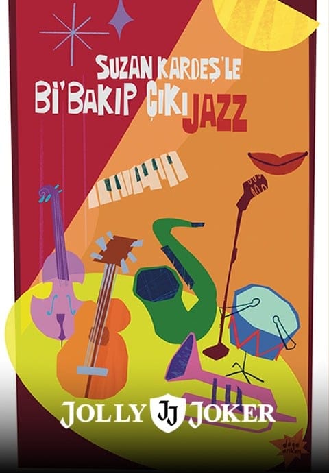 Suzan Kardeş’le Bi’Bakıp ÇıkıJazz