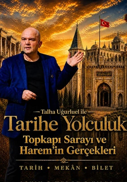 Talha Uğurluel ile Tarihe Yolculuk - Topkapı Sarayı ve Harem'in Gerçekleri