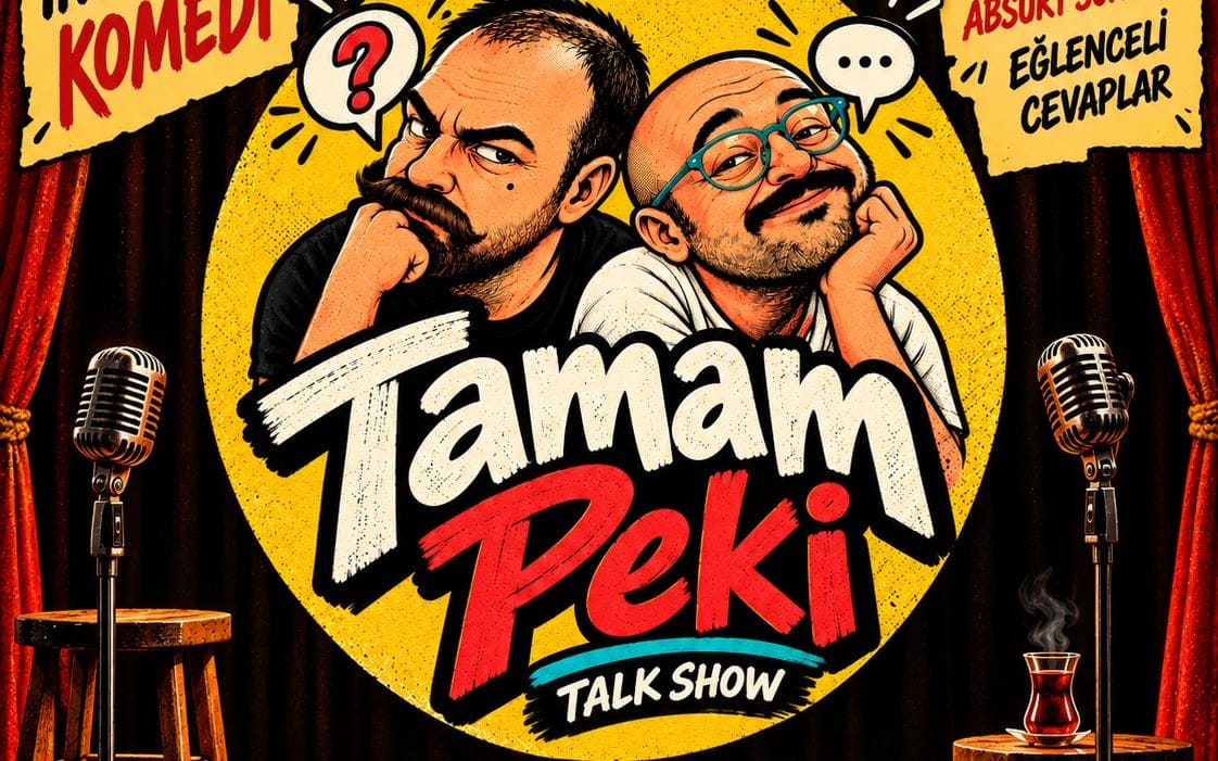 Tamam Peki Talkshow