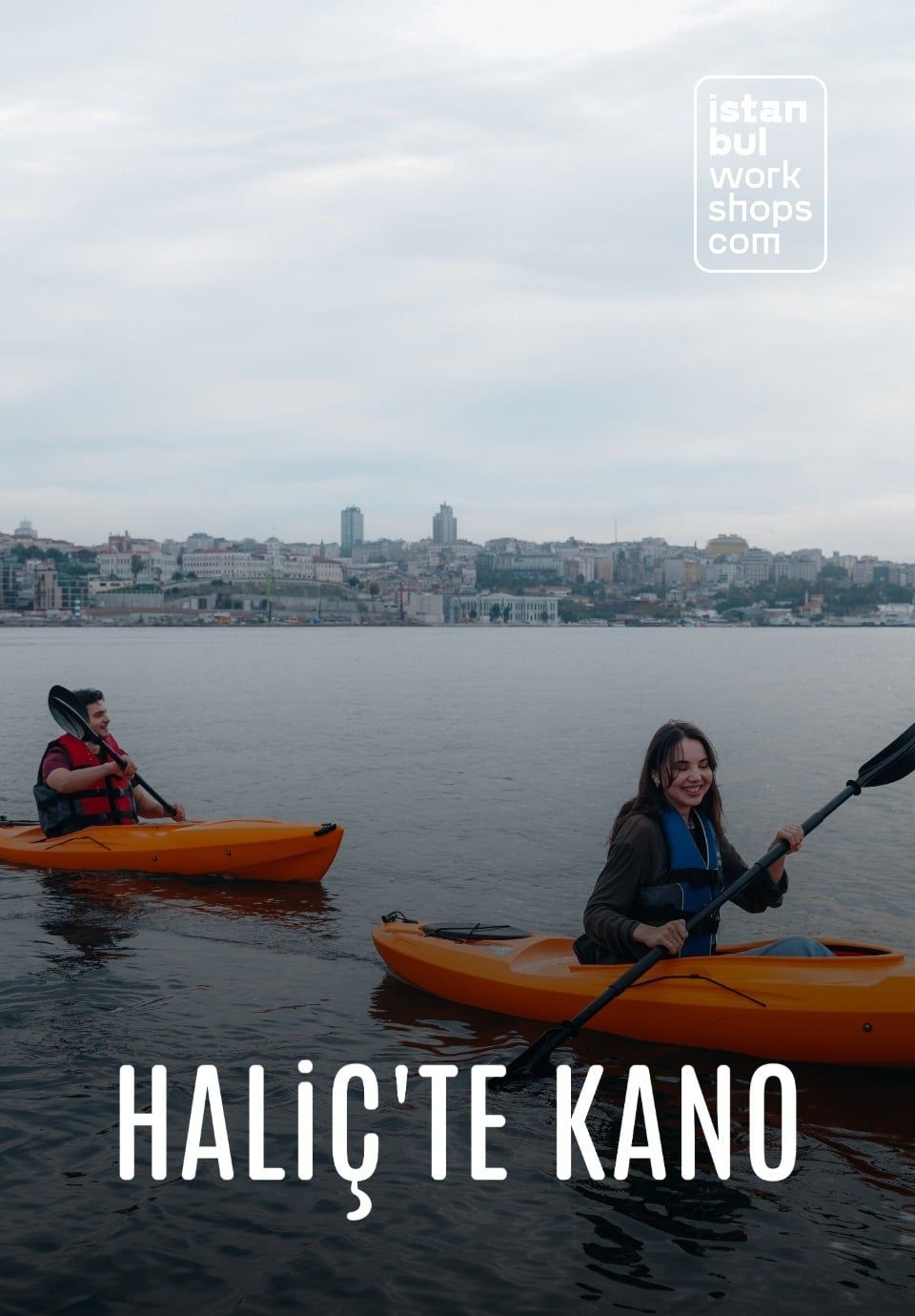 Tarihi Haliç'te Kano Deneyimi