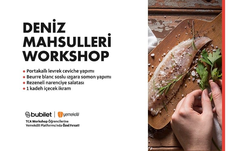 TCA | Deniz Mahsülleri Workshop